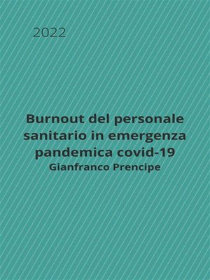 cover image of Burnout del personale sanitario in emergenza pandemica covid-19